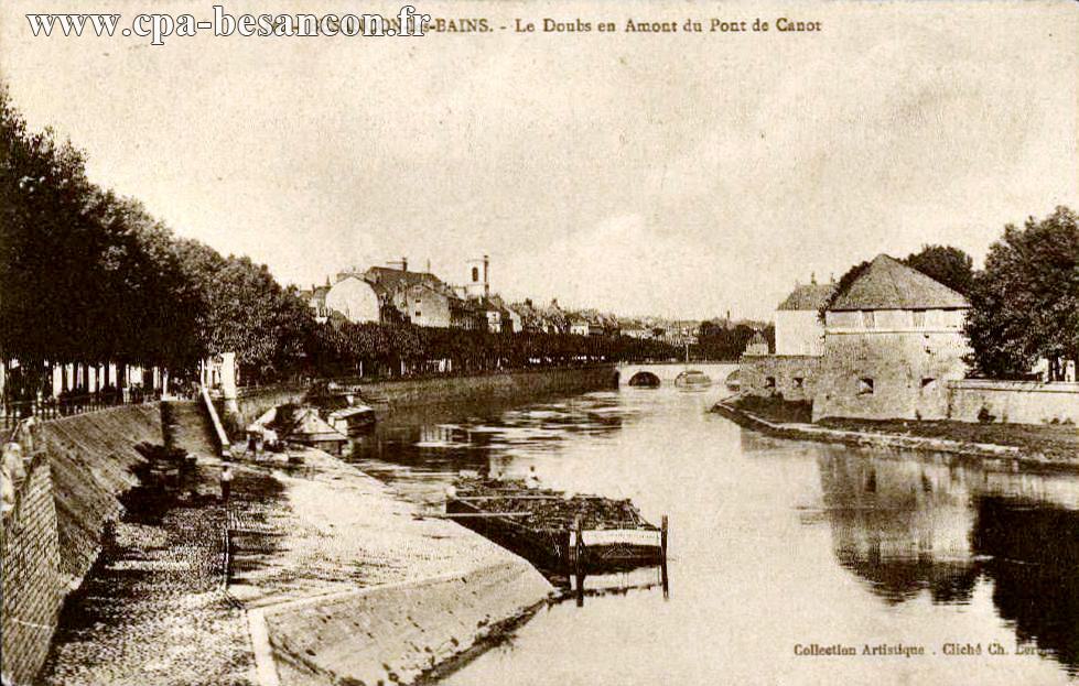 36. - BESANÇON-les-BAINS. - Le Doubs en Amont du Pont de Canot